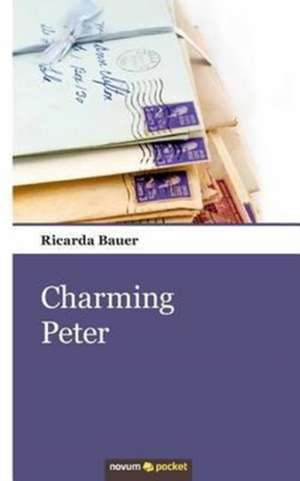 Charming Peter de Ricarda Bauer