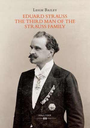Eduard Strauss de Leigh Bailey
