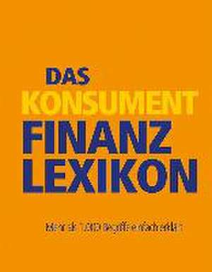 Das KONSUMENT-Finanzlexikon de Manfred Lappe