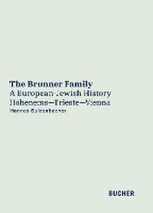 The Brunner Family de Hannes Sulzenbacher