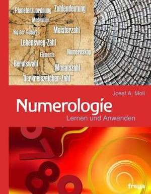 Numerologie de Josef A. Moll