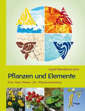 Pflanzen und Elemente de Ingrid Kleindienst-John