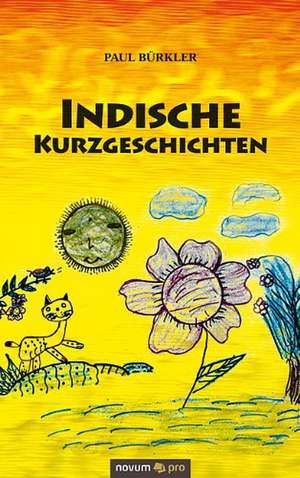 Indische Kurzgeschichten de Paul Bürkler