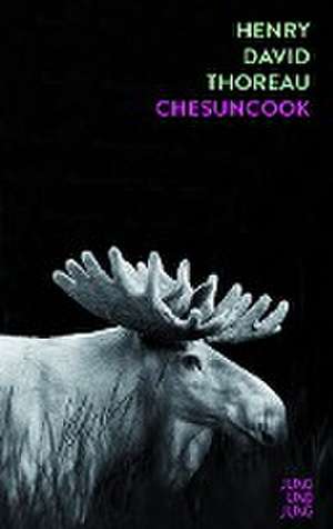 Chesuncook de Henry David Thoreau