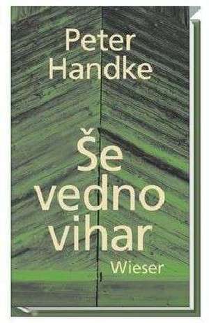 e vedno vihar de Peter Handke