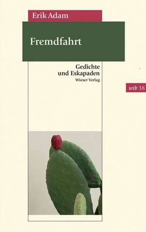 Fremdfahrt de Erik Adam