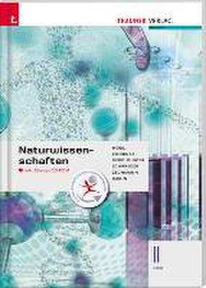 Naturwissenschaften II HAK inkl. Übungs-CD-ROM de Erika Hödl