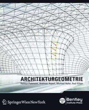 Architekturgeometrie de Helmut Pottmann