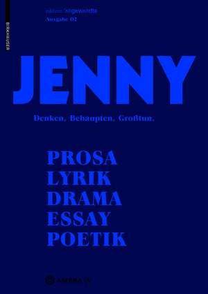 JENNY. Ausgabe 02 – Denken, Behaupten, Groβtun. de Johanna Kliem