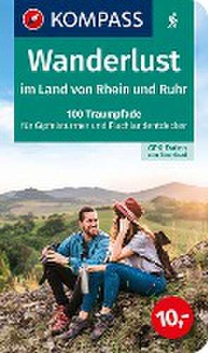 KOMPASS Wanderlust im Land von Rhein und Ruhr de KOMPASS-Karten GmbH