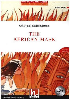 The African Mask, mit 1 Audio-CD de Günter Gerngross