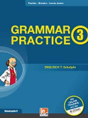 Grammar Practice 3, Neuausgabe Deutschland de Herbert Puchta