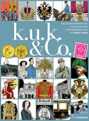k. u. k. & Co. de Martin Czapka