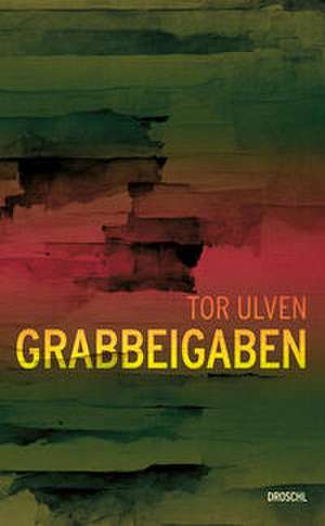 Grabbeigaben de Tor Ulven