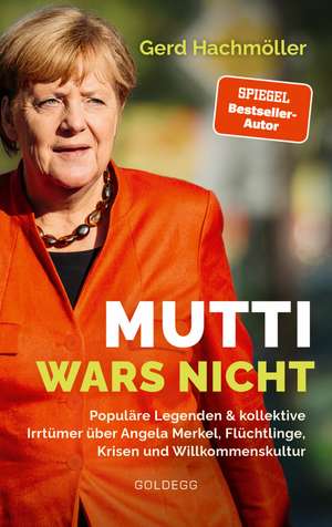 Mutti wars nicht de Gerd Hachmöller