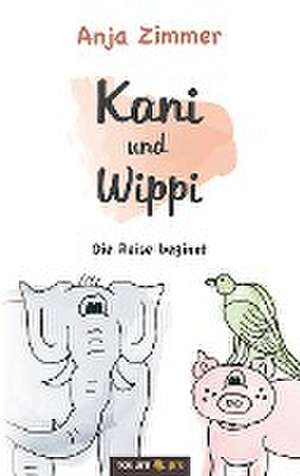 Kani und Wippi de Anja Zimmer