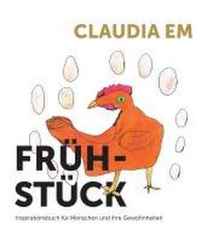 Frühstück de Claudia Em