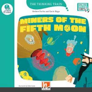 The Thinking Train, Level f / Miners of the Fifth Moon, mit Online-Code de Herbert Puchta