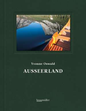 Ausseerland de Yvonne Oswald