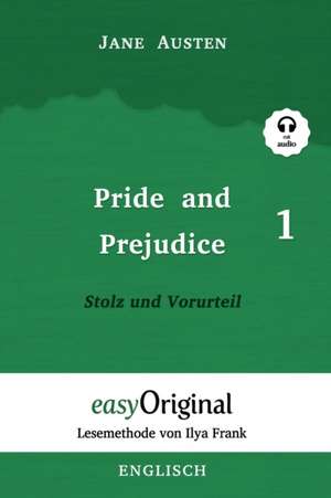 Pride and Prejudice / Stolz und Vorurteil - Teil 1 (mit kostenlosem Audio-Download-Link) de Jane Austen