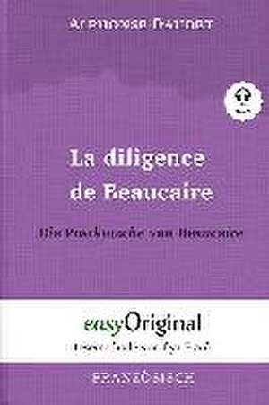 La diligence de Beaucaire / Die Postkutsche von Beaucaire (mit kostenlosem Audio-Download-Link) de Alphonse Daudet