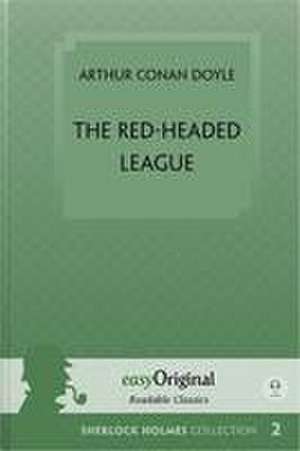 The Red-Headed League (book + audio-CDs) (Sherlock Holmes Collection) - Readable Classics - Unabridged english edition with improved readability (with Audio-Download Link) de Arthur Conan Doyle