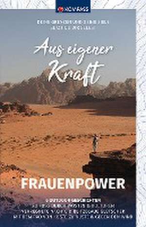 KOMPASS Aus eigener Kraft, Frauenpower de KOMPASS-Karten GmbH