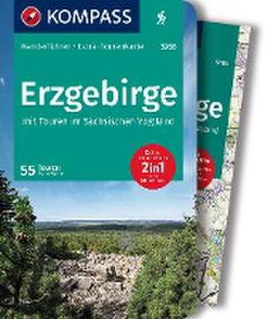 KOMPASS Wanderführer Erzgebirge, 55 Touren mit Extra-Tourenkarte de Sven Hähle