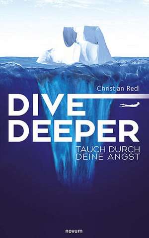 Dive Deeper de Christian Redl