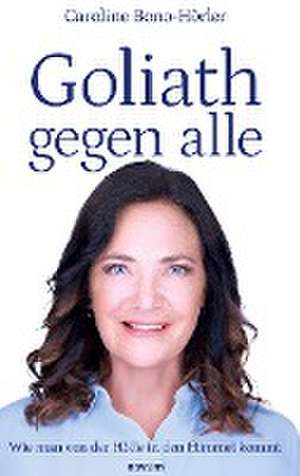 Caroline Bono-Hörler: Goliath gegen alle