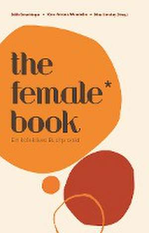 The Female* Book de Nina Novotny