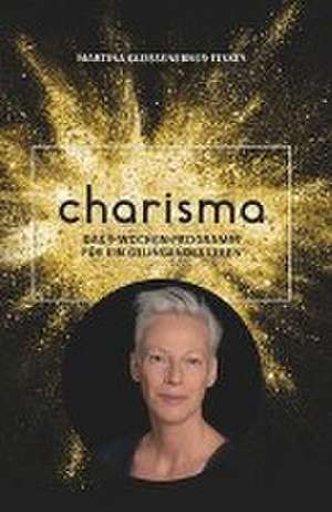 Charisma de Martina Gleissenebner-Teskey