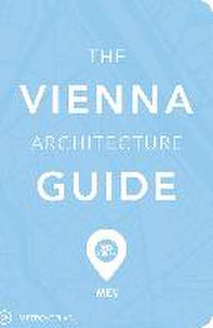 A vienna architecture guide