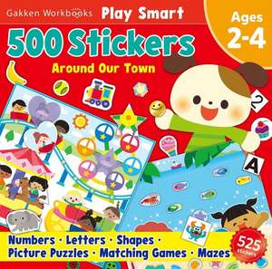 Play Smart 500 Stickers Around Our Town de Gakken Early Childhood Experts