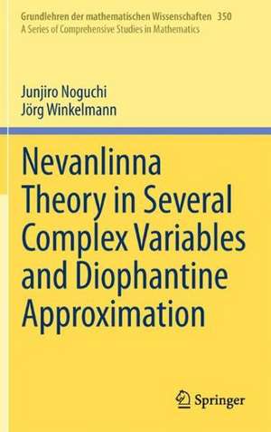 Nevanlinna Theory in Several Complex Variables and Diophantine Approximation de Junjiro Noguchi