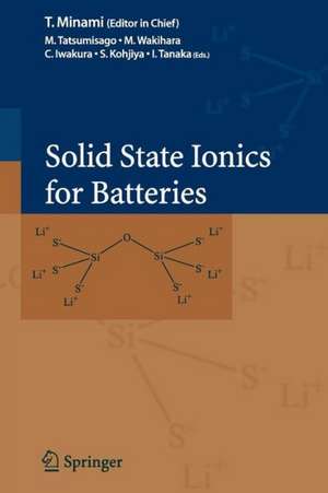 Solid State Ionics for Batteries de M. Tatsumisago