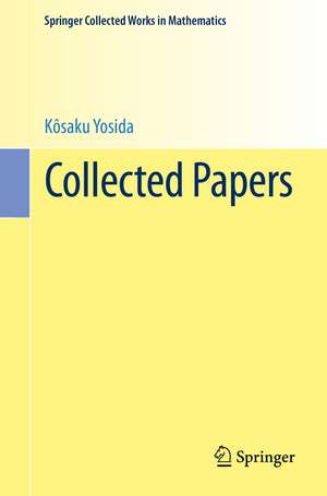 Collected Papers de Kôsaku Yosida