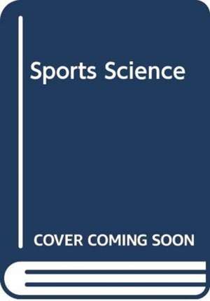 Sports Science de Kazuyuki Kanosue