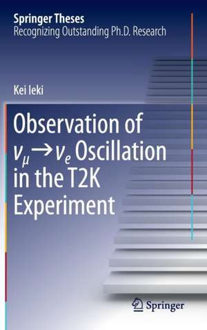 Observation of ν_μ→ν_e Oscillation in the T2K Experiment de Kei Ieki