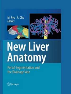 New Liver Anatomy: Portal Segmentation and the Drainage Vein de Munemasa Ryu