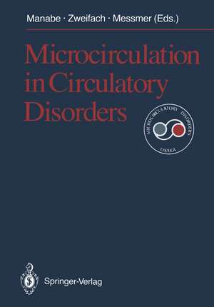 Microcirculation in Circulatory Disorders de Hisao Manabe