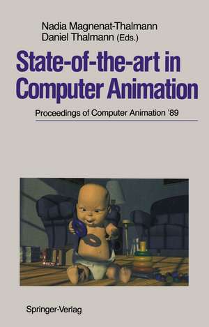 State-of-the-art in Computer Animation: Proceedings of Computer Animation ’89 de Nadia Magnenat-Thalmann