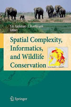 Spatial Complexity, Informatics, and Wildlife Conservation de Samuel A. Cushman