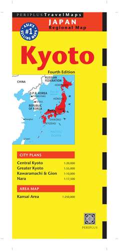 Kyoto Travel Map Fourth Edition de Periplus Editors