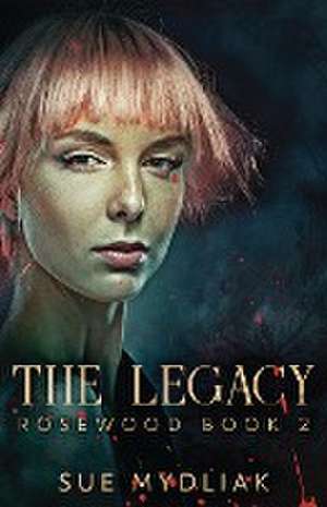 The Legacy de Sue Mydliak