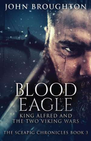 Blood Eagle de John Broughton