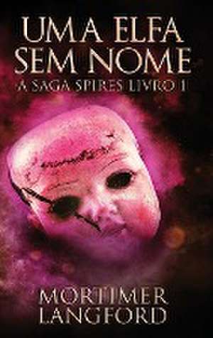 Uma Elfa Sem Nome de Mortimer Langford