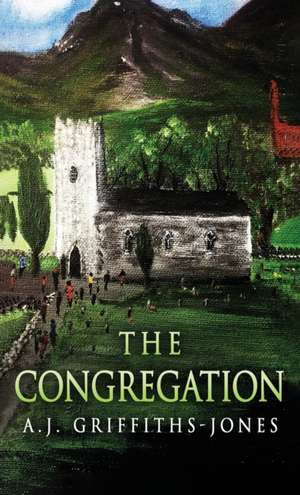 The Congregation de A. J. Griffiths-Jones