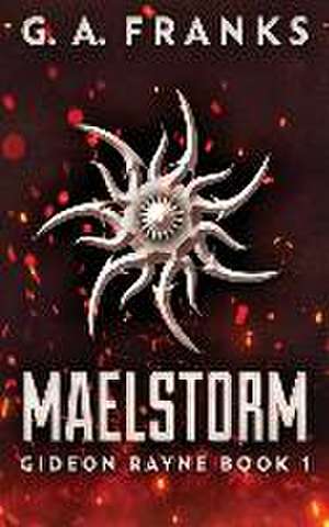 Maelstorm de G a Franks