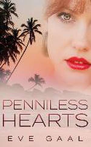 Penniless Hearts de Eve Gaal